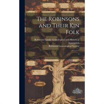 The Robinsons and Their kin Folk