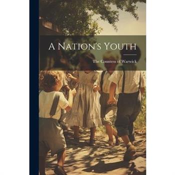 A Nation's Youth