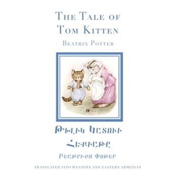 The Tale of Tom Kitten in Western and Eastern Armenian