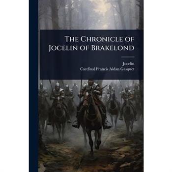 The Chronicle of Jocelin of Brakelond