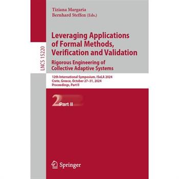 Leveraging Applications of Formal Methods, Verification and Validation. Rigorous Engineering of Collective Adaptive Systems