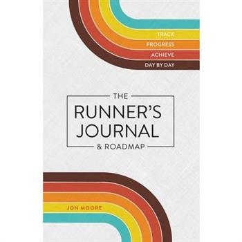 The Runner's Journal & Roadmap