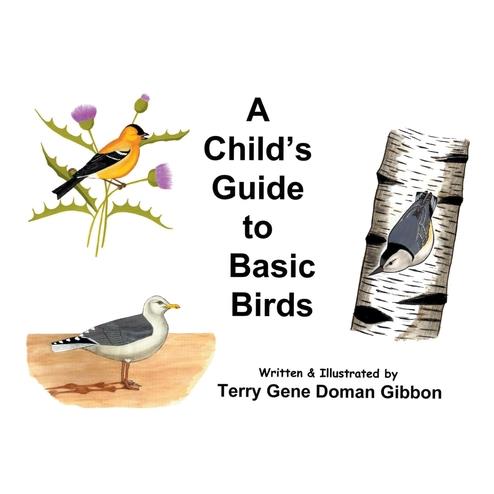 A Child’s Guide to Basic Birds