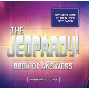 The Jeopardy! Book of Answers
