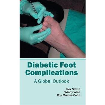 Diabetic Foot Complications: A Global Outlook