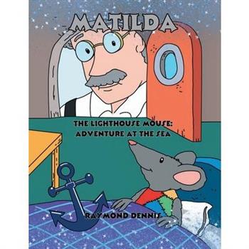 Matilda The Lighthouse Mouse