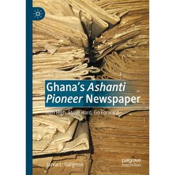 Ghana's Ashanti Pioneer Newspaper