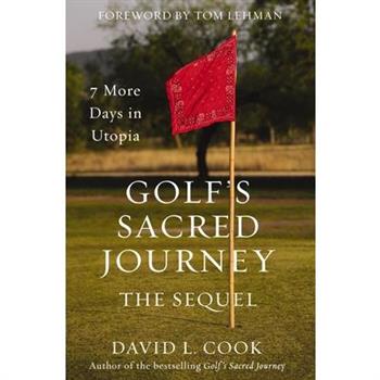 Golf's Sacred Journey, the Sequel