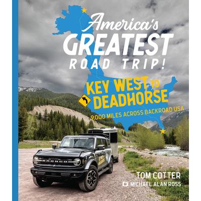 America’s Greatest Road Trip!