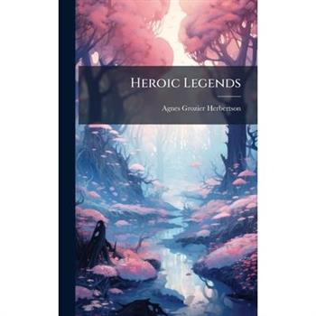 Heroic Legends