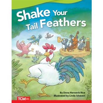 Shake Your Tail Feathers
