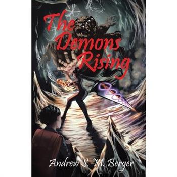 The Demons Rising