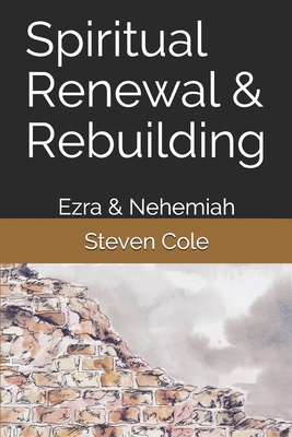 Spiritual Renewal & Rebuilding