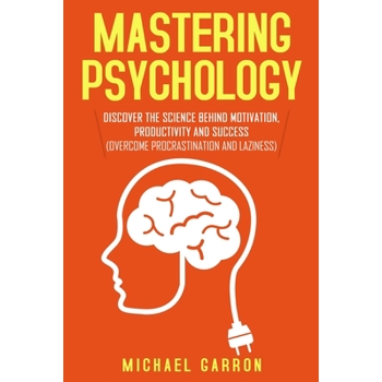 Mastering Psychology