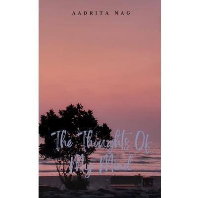 The Thoughts Of My Mind