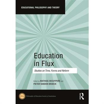 Education in Flux