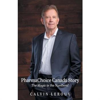 PharmaChoice Canada Story