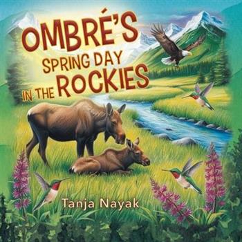 Ombr矇's Spring Day in the Rockies