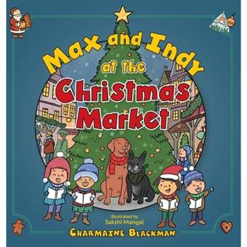 Max and Indy at the Christmas Market