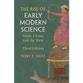 The Rise of Early Modern Science