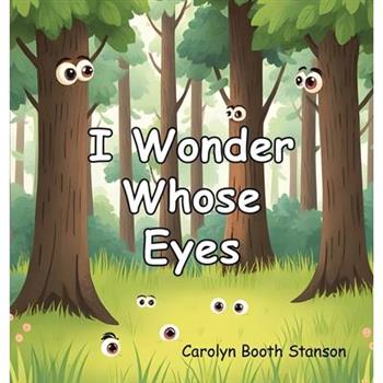 I Wonder Whose Eyes