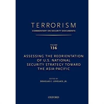 Terrorism: Commentary on Security Documents Volume 136
