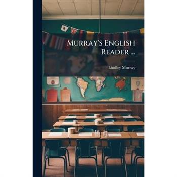 Murray's English Reader ...