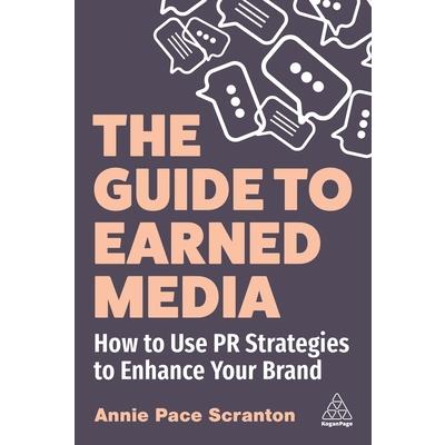 The Guide to Earned Media