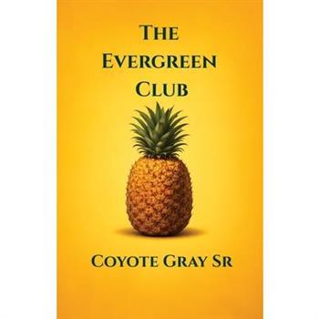 The Evergreen Club