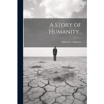 A Story of Humanity..