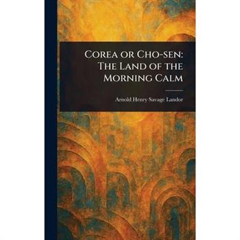 Corea or Cho-sen