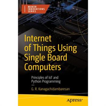 Internet of Things Using Single Board Computers