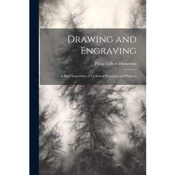 Drawing and Engraving