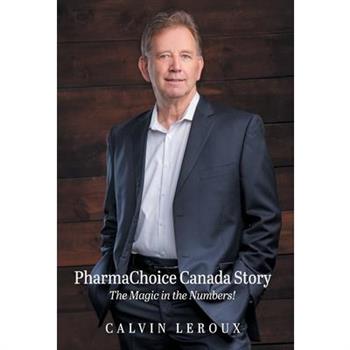 PharmaChoice Canada Story