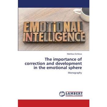 The importance of correction and development in the emotional sphere