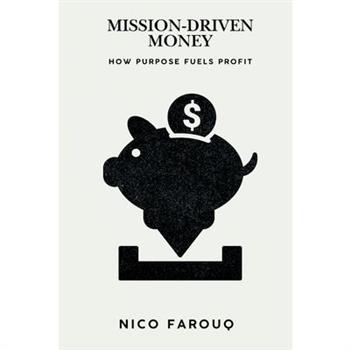 Mission-Driven Money