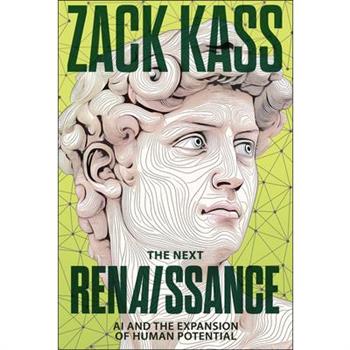 The Next Renaissance