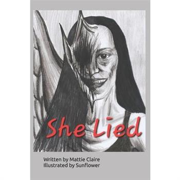 She Lied