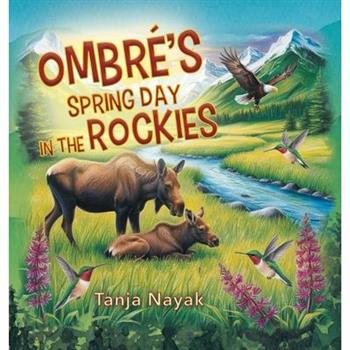 Ombr矇's Spring Day in the Rockies