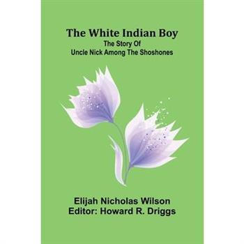 The white Indian boy