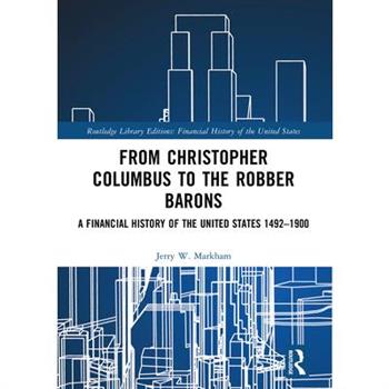 From Christopher Columbus to the Robber Barons