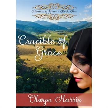 Crucible of Grace
