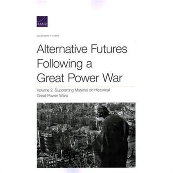 Alternative Futures Following a Great Power War