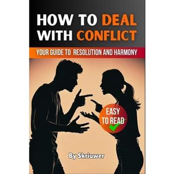 How to Deal with Conflict Book