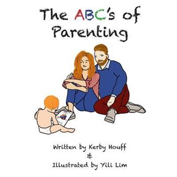 The ABC's of Parenting