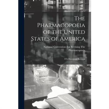The Pharmacopoeia of the United States of America