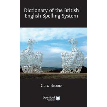 Dictionary of the British English Spelling System