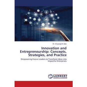 Innovation and Entrepreneurship
