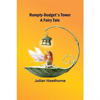 Rumpty-Dudget’s Tower