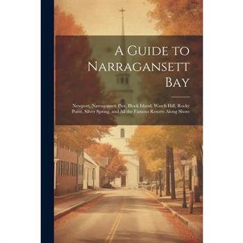 A Guide to Narragansett Bay